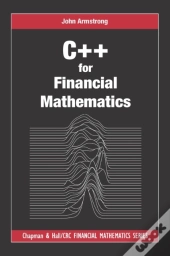 C++ For Financial Mathematics