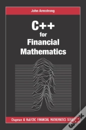 C++ For Financial Mathematics