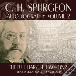 Capa do artigo C. H. Spurgeon Autobiography, Vol. 2
