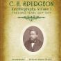C. H. Spurgeon'S Autobiography, Vol. 1 - Preview