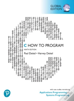 Capa do artigo C How To Program: With Case Studies Introducing Applications Programming And Systems Programming, Global Edition