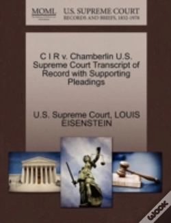 Capa do artigo C I R V. Chamberlin U.S. Supreme Court Transcript Of Record With Supporting Pleadings