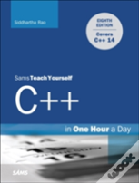 C++ In One Hour A Day, Sams Teach Yourself