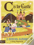 C Is For Castle