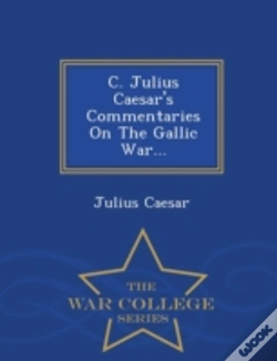 Capa do artigo C. Julius Caesar'S Commentaries On The G