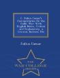 C. Julius Caesar'S Commentaries On The G - Preview