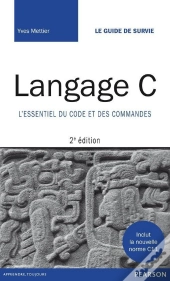 C L'Essentiel Du Code Et Des Commandes 2e Edition