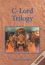 C-Lord Trilogy