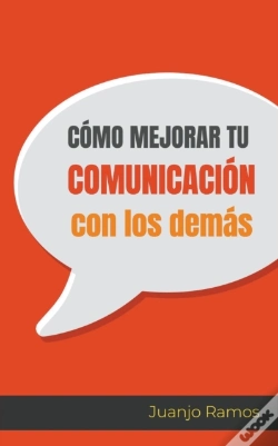 Capa do artigo C Mo Mejorar Tu Comunicaci N Con Los Dem