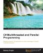 C# Multithreaded And Parallel Programmin - Preview