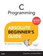C Programming Absolute Beginner'S Guide - Preview