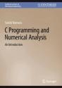 C Programming And Numerical Analysis - Preview