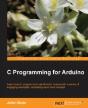 C Programming For Arduino - Preview