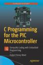 C Programming For The Pic Microcontroller - Preview