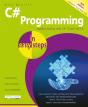 C# Programming In Easy Steps, 3rd Edition - Preview