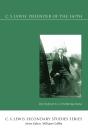 C. S. Lewis: Defender Of The Faith - Preview