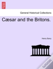 C Sar And The Britons.