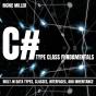 C# Type Class Fundamentals - Preview