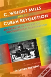 Capa do artigo C. Wright Mills And The Cuban Revolution