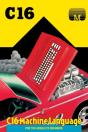 C16 Machine Language For The Absolute Beginner - Preview
