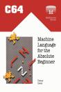 C64 Machine Language For The Absolute Beginner - Preview
