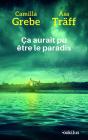 Ça Aurait Pu Être Le Paradis - Preview