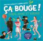 Ca Bouge ! Corps, Sport Et Science - Preview