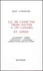 Ca Casse Pas Trois Pattes A Un Canard - Preview