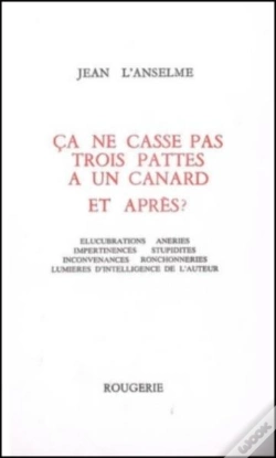 Capa do artigo Ca Casse Pas Trois Pattes A Un Canard