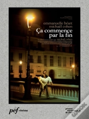 Capa do artigo Ça Commence Par La Fin - Scénario Du Film