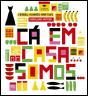 Cá em Casa Somos... - Preview