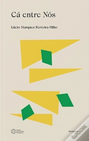 Capa do artigo Cá Entre Nós
