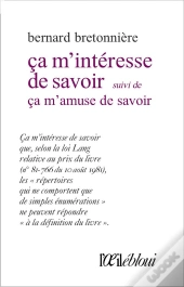 Ça M'Intéresse De Savoir ; Ça M'Amuse De Savoir