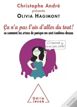 Capa do artigo Ça N'A Pas L'Air D'Aller Du Tout ! Ou Comment Les Crises De Panique Me Tombent Dessus