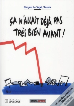 Capa do artigo Ça N'Allait Déjà Pas Très Bien Avant !