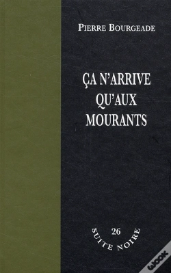 Capa do artigo Ça N'Arrive Qu'Aux Mourants
