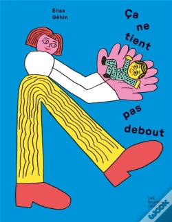 Capa do artigo Ca Ne Tient Pas Debout