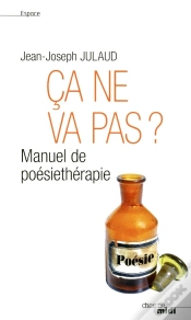 Capa do artigo Ça Ne Va Pas ? Manuel De Poésiethérapie