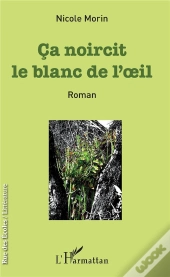 Ça Noircit Le Blanc De L'Oeil