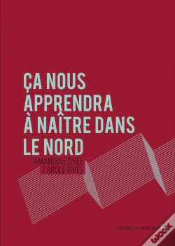 Capa do artigo Ca Nous Apprendra A Naitre Dans Le Nord