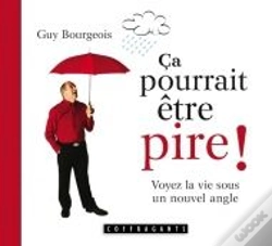 Capa do artigo Ca Pourrait Etre Pire