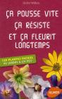 Ca Pousse Vite, Ca Resiste Et Ca Fleurit - Preview