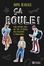 Ça Roule : Guide Pratique Pour Que Tout Se Déroule Plus Facilement À L'Adolescence - Preview