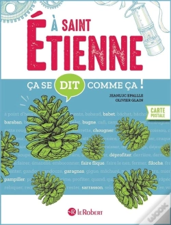 Capa do artigo Ça Se Dit Comme Ça ! : À Saint-Étienne