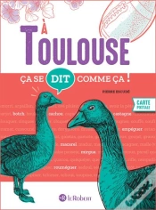Capa do artigo Ça Se Dit Comme Ça ! : À Toulouse