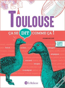 Capa do artigo Ça Se Dit Comme Ça ! : À Toulouse
