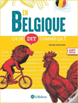 Capa do artigo Ça Se Dit Comme Ça ! : En Belgique