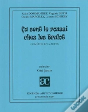 Capa do artigo Ca Sent Le Roussi Chez Les Brulot