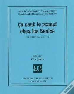 Capa do artigo Ca Sent Le Roussi Chez Les Brulot