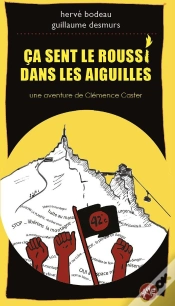 Capa do artigo Ça Sent Le Roussi Dans Les Aiguilles : Une Aventure De Clémence Caster